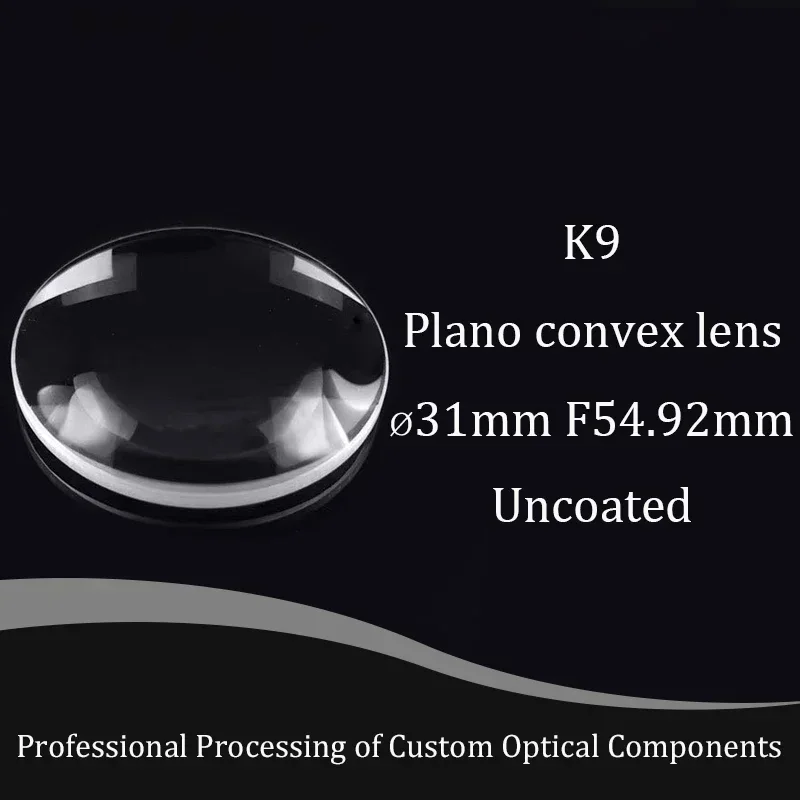 Plano Convex Lens Diameter Diameter31mm , Focal 54.92mm Optical Lenses K9 Glass Focusing Lens With Ar Coating