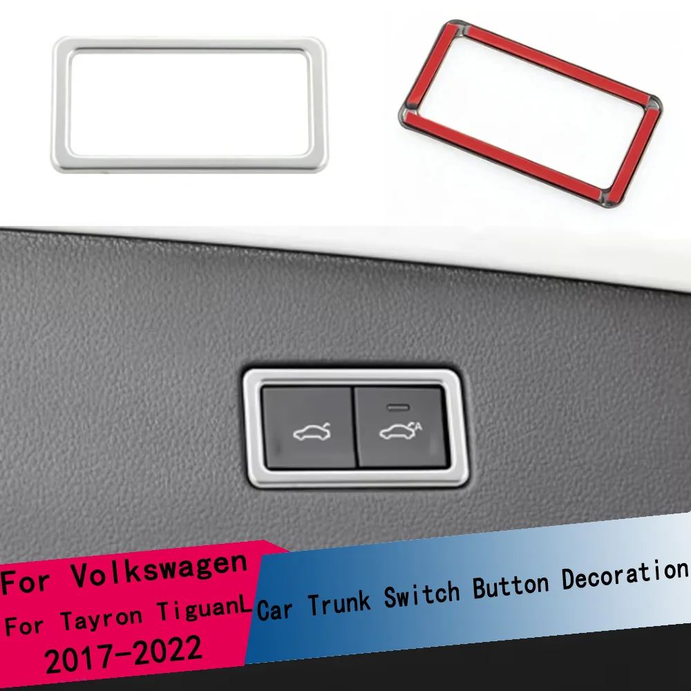 Kofferraum-Schalterknopf Dekorations-Zierleiste für VW Tayron T-ROC TROC 2018+ Passat 2019+ Tiguan L 2017-2022 Viloran 2020+ Zubehör