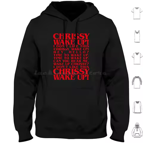 Chrissy Wake Up! I Don&prime;t Like This ( Eddie Munson Song ) Hoodie Cotton Long Sleeve Munson Eddie Chrissy Wake Up Stranger Tv