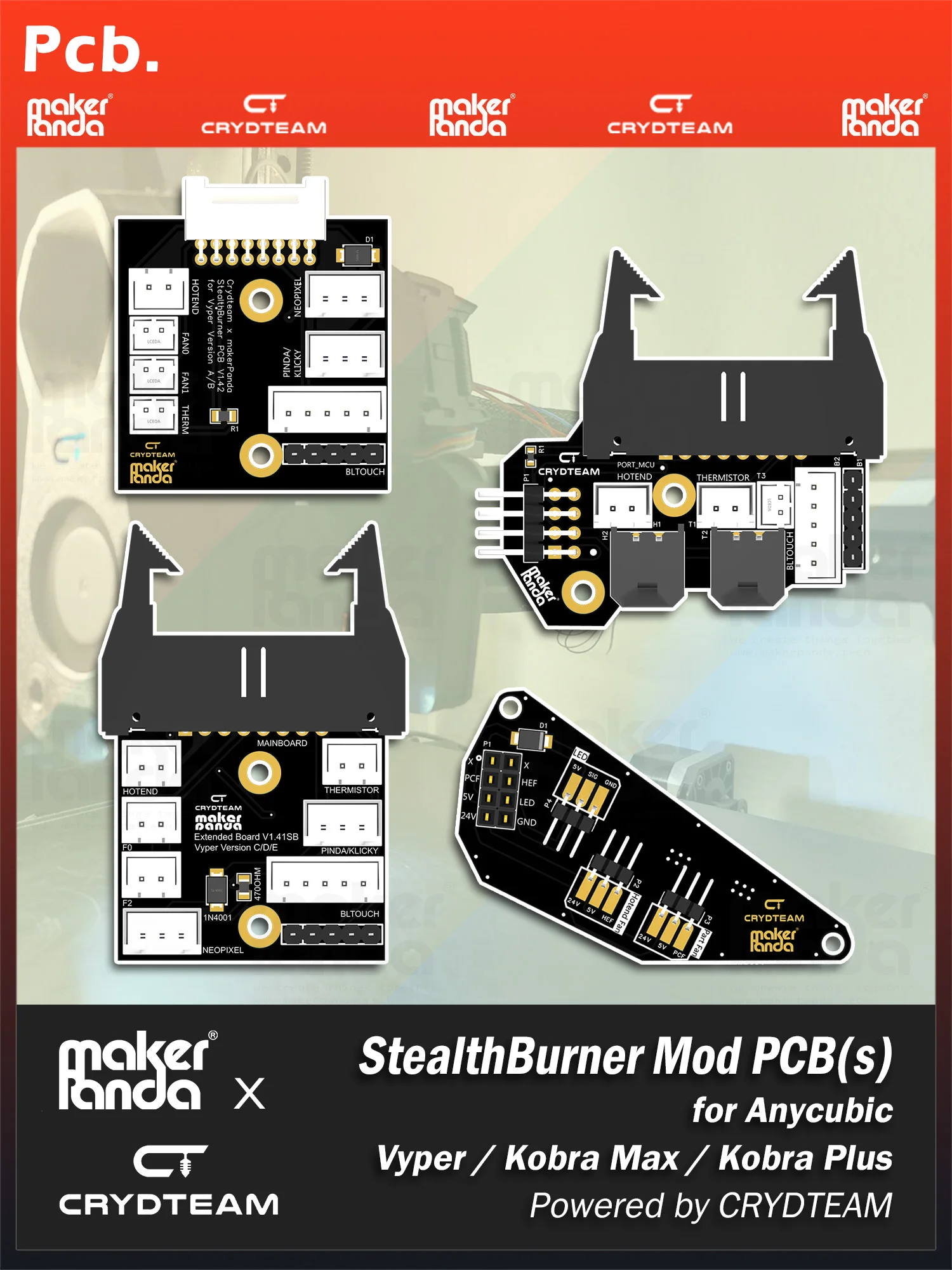 makerPanda StealthBurner Carte PCB pour anycubique Vyper, Kobra Max ou Kobra Plus, modification 62by CRYDTEAM