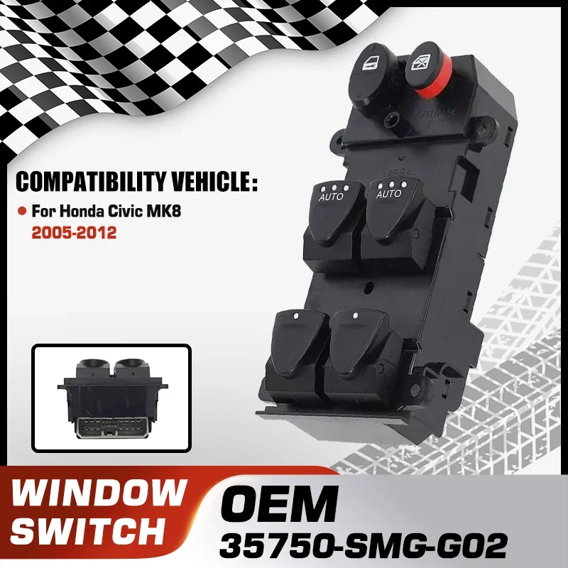 

Car Window Master Switch Glass Lifter Button For Honda Civic MK8 2005 2006 2007 2008 2009 2010 2011 2012 35750-SMG-G02 22 Pins