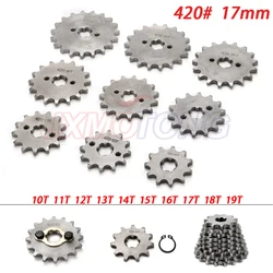 420 10-19 10T 11T 19Tooth 17mm  Engine Front Sprockets for 50cc 70cc 90cc 110cc Scooter Motorcycle Bike ATV Quad Go Kart Moped