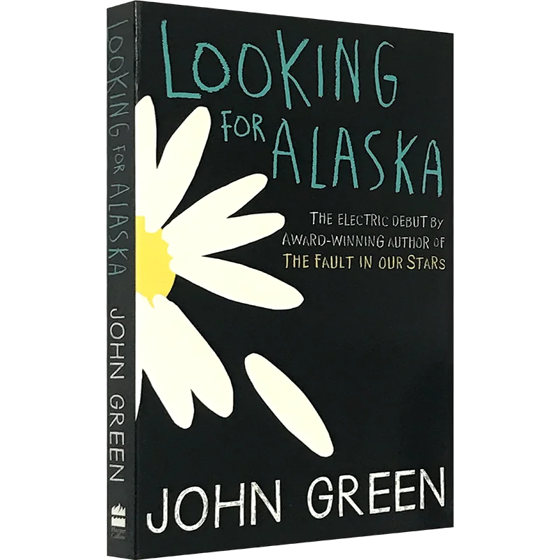 Looking for Alaska, Bestselling books in english, novels 9780007523160