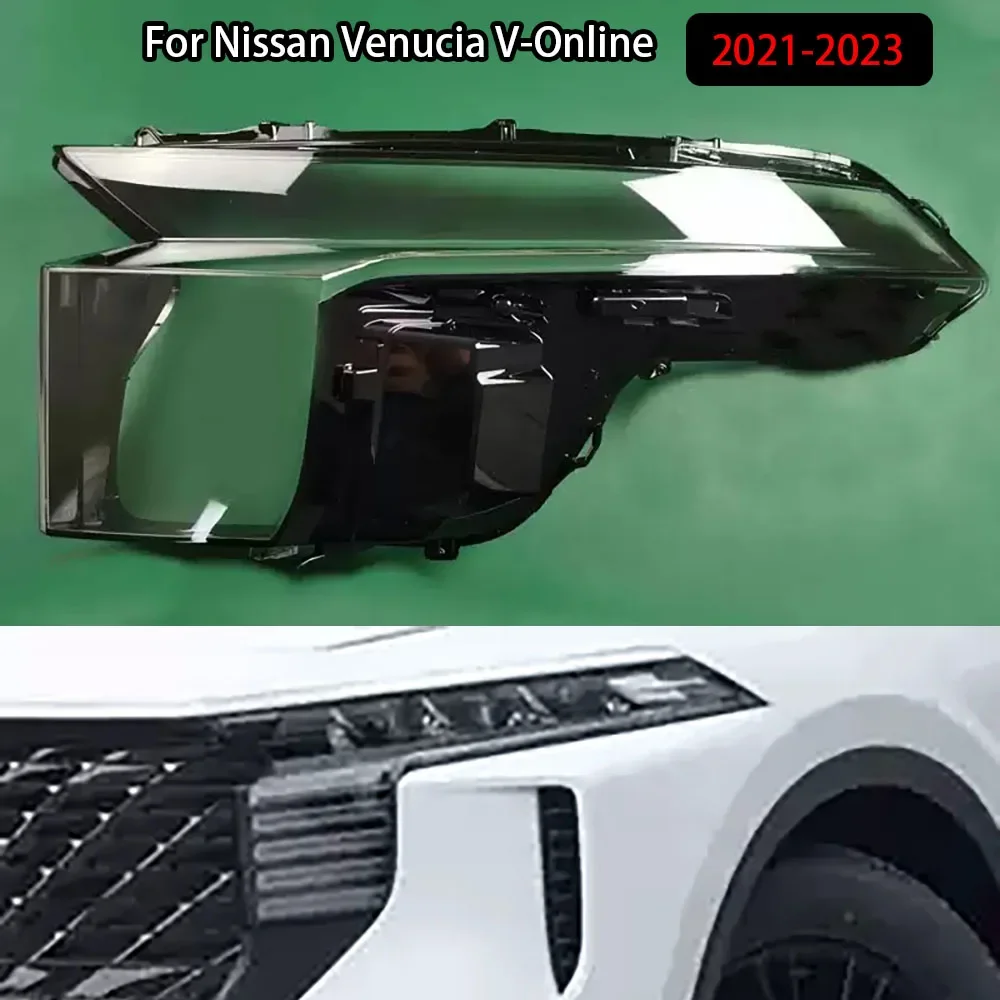 

For Nissan Venucia V-Online 2021-2023 Auto Light Caps Transparent Lampshade Lamp Shade Front Headlight Cover Glass Shell