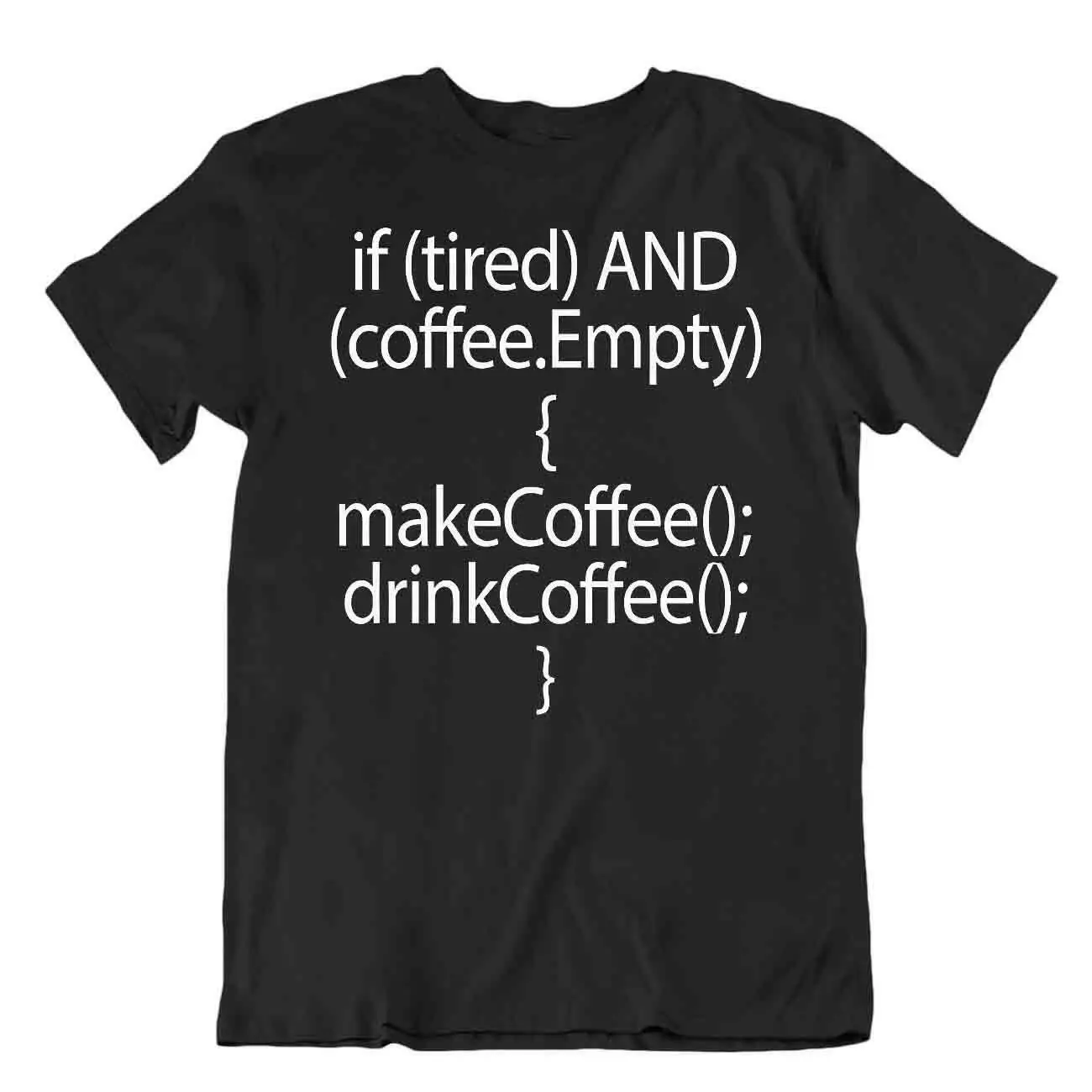 Make Dring Coffee Tshirt Code Tee Programmer T-SHIRT Computer SHIRT