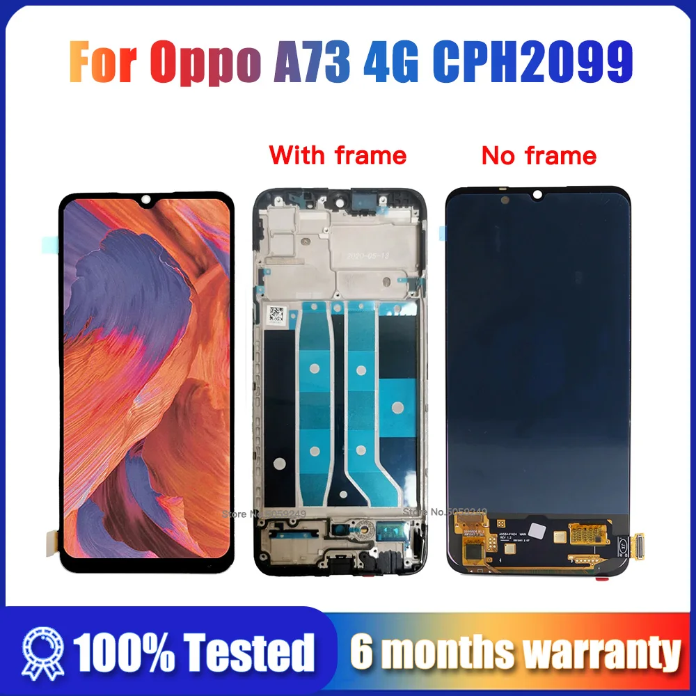 

6.4" Original Screen For Oppo A73 4G CPH2099 LCD Display Screen Touch Panel Digitizer With Frame Assembly For Oppo A73 4G