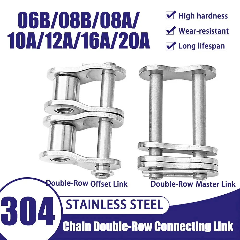 304 Stainless Steel Double-Row Master Link & Offset Link for 06B 08B 10A 12A 16A 20A Roller Chain