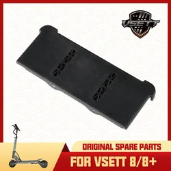 Original VSETT Deck Front Cover for VSETT 8 8+ Splach Electric Scooter Plastic Guard Plate To Seal Front of Board Spare Parts