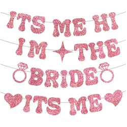 Glitter Bachelorette Party Decorations, Rose Gold Its Me Hi Im the Bride Its Me Bachelorette Party Banner, Bride Banner