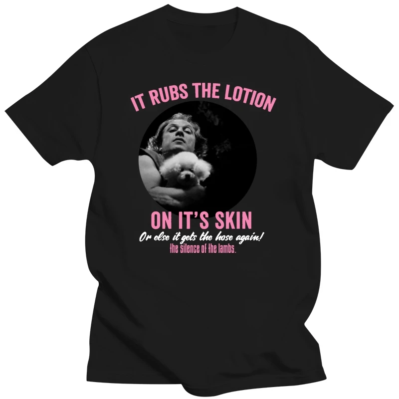 Men t shirt Silence Of The Lambs Film Hannibal Lecter Rubs The Lotion Skin Adult Tee t-shirt tshirt women