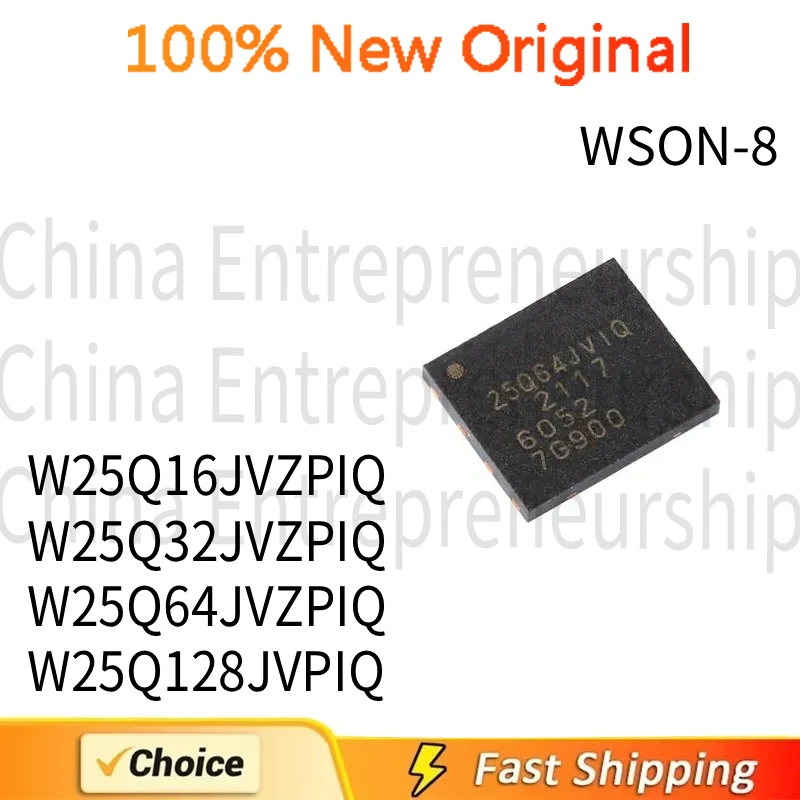 10 PCS WSON-8 W25Q16JVZPIQ W25Q32JVZPIQ W25Q64JVZPIQ W25Q128JVPIQ EIQ WSON-8 memory IC CHIP 100%Quality Original/Quick delivery