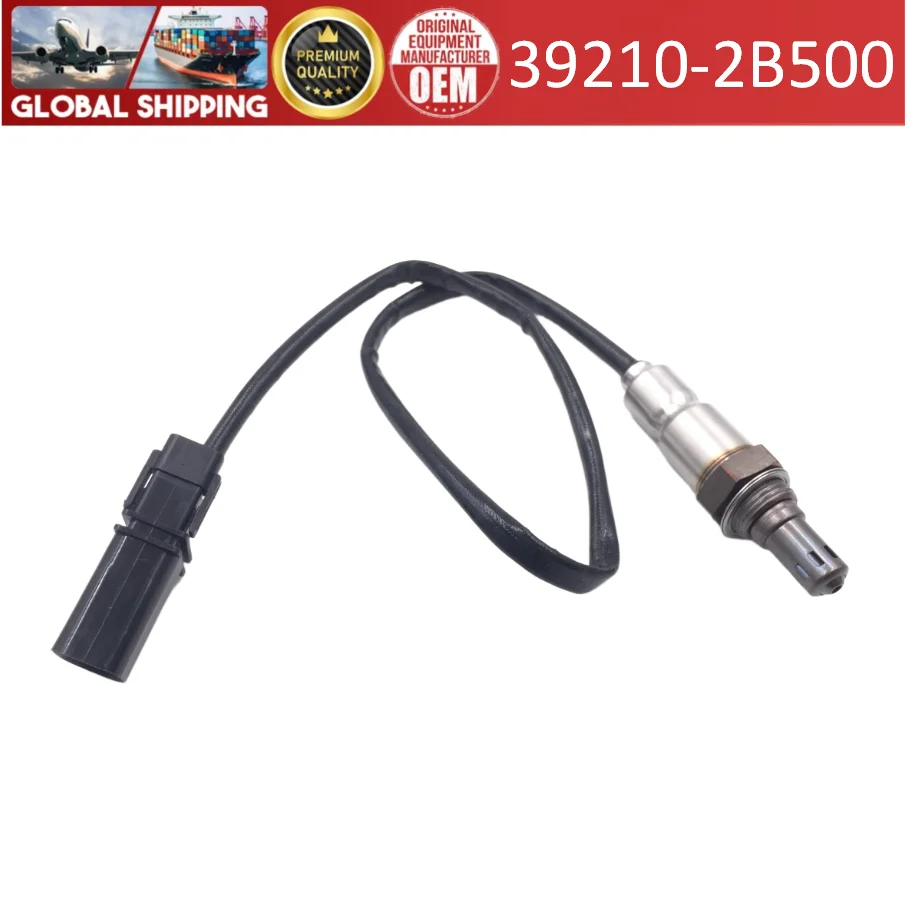 39210-2B500 Oxygen Sensor 39210-2B500 fit for Hyundai Accent Kia Rio Soul 1.6L