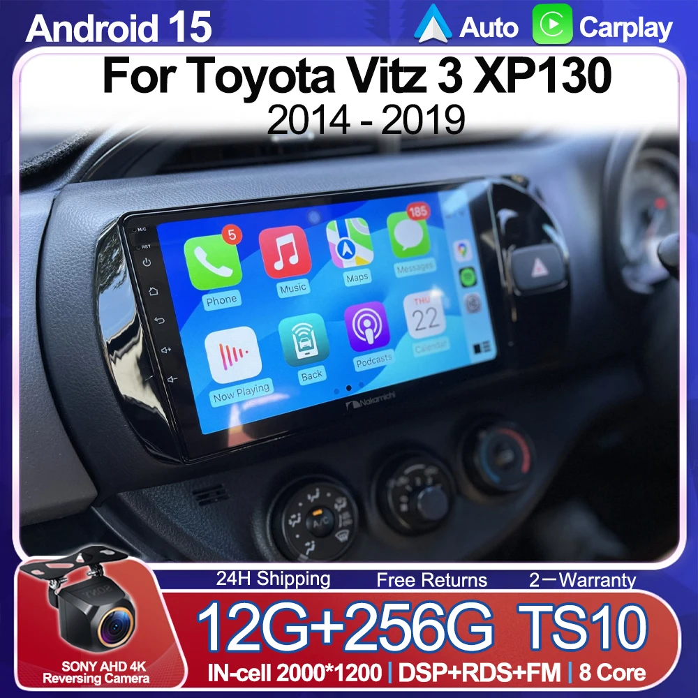 

Android 15 Radio For Toyota Vitz 3 XP130 2014 - 2019 Car stereo Multimedia Player Carplay Auto GPS 2DIN NO DVD Touch Screen RDS
