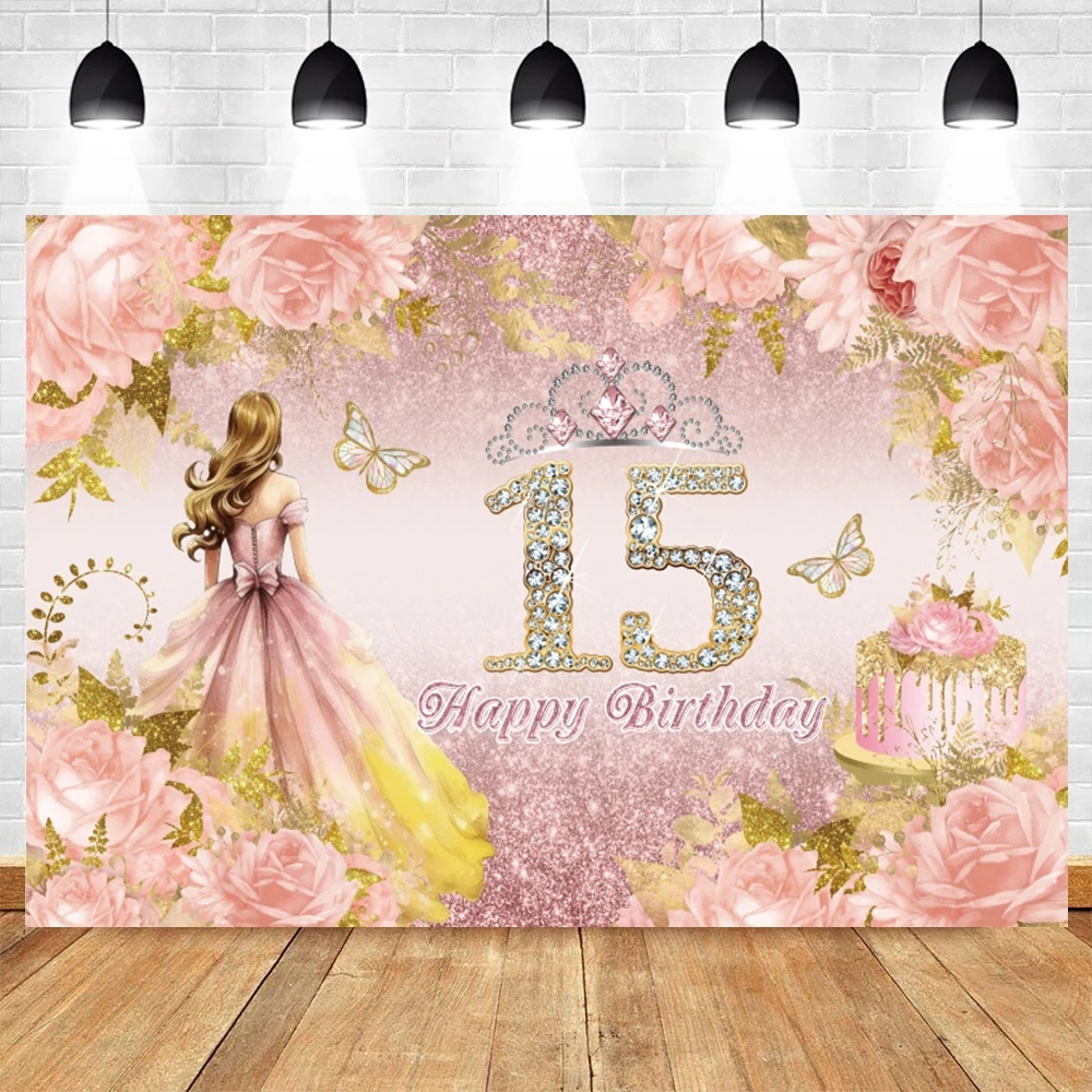 Sweet 15th Birthday Backdrop for Girls Fifteen Years Old Pink Rose Quinceañera Princess Customized Party Decor Photo Background