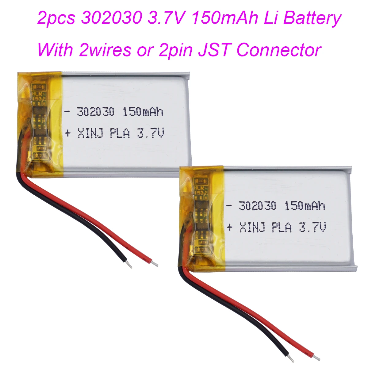 2pcs 3.7V 150mAh 0.555Wh Rechargeable Li-Polymer Li Battery JST 2Pin 1.0/1.25/1.5/2.0/2.54mm 302030 For GPS Bluetooth Speaker