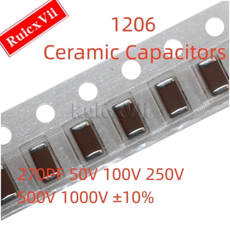 

(50 шт.) 1206 270PF 50V 100V 250V 500V 1000V ± 10% 271K X7R 3216 SMD керамические конденсаторы
