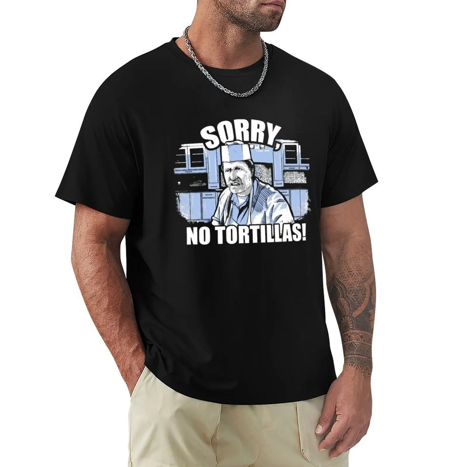 

Sorry, No Tortillas! - Blood In Films Blood Out T-Shirt Art Pattern Printed Casual Top