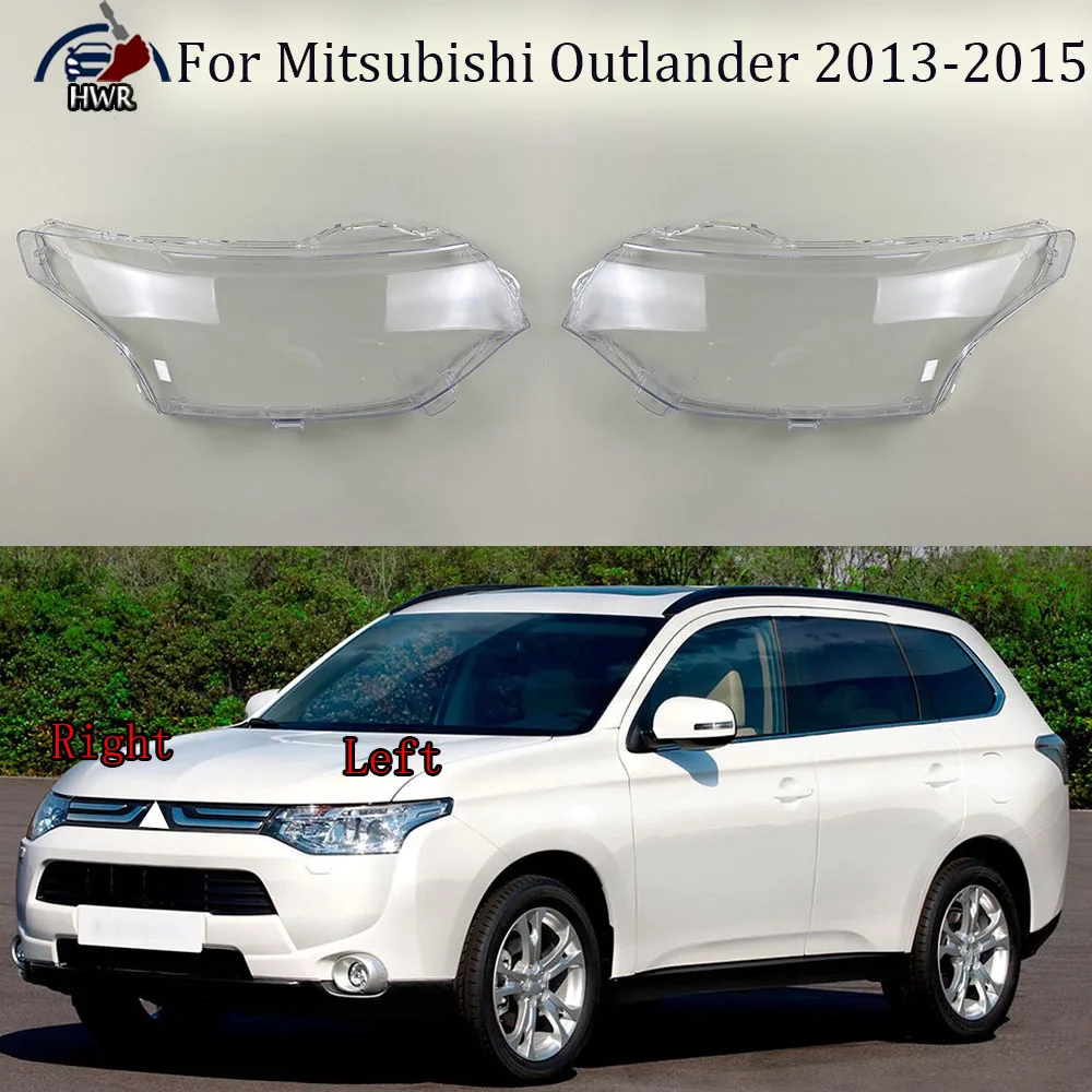 

Headlamp Cover Headlight Shell Transparent Lens Plexiglass Replace Original Lampshade For Mitsubishi Outlander 2013 2014 2015