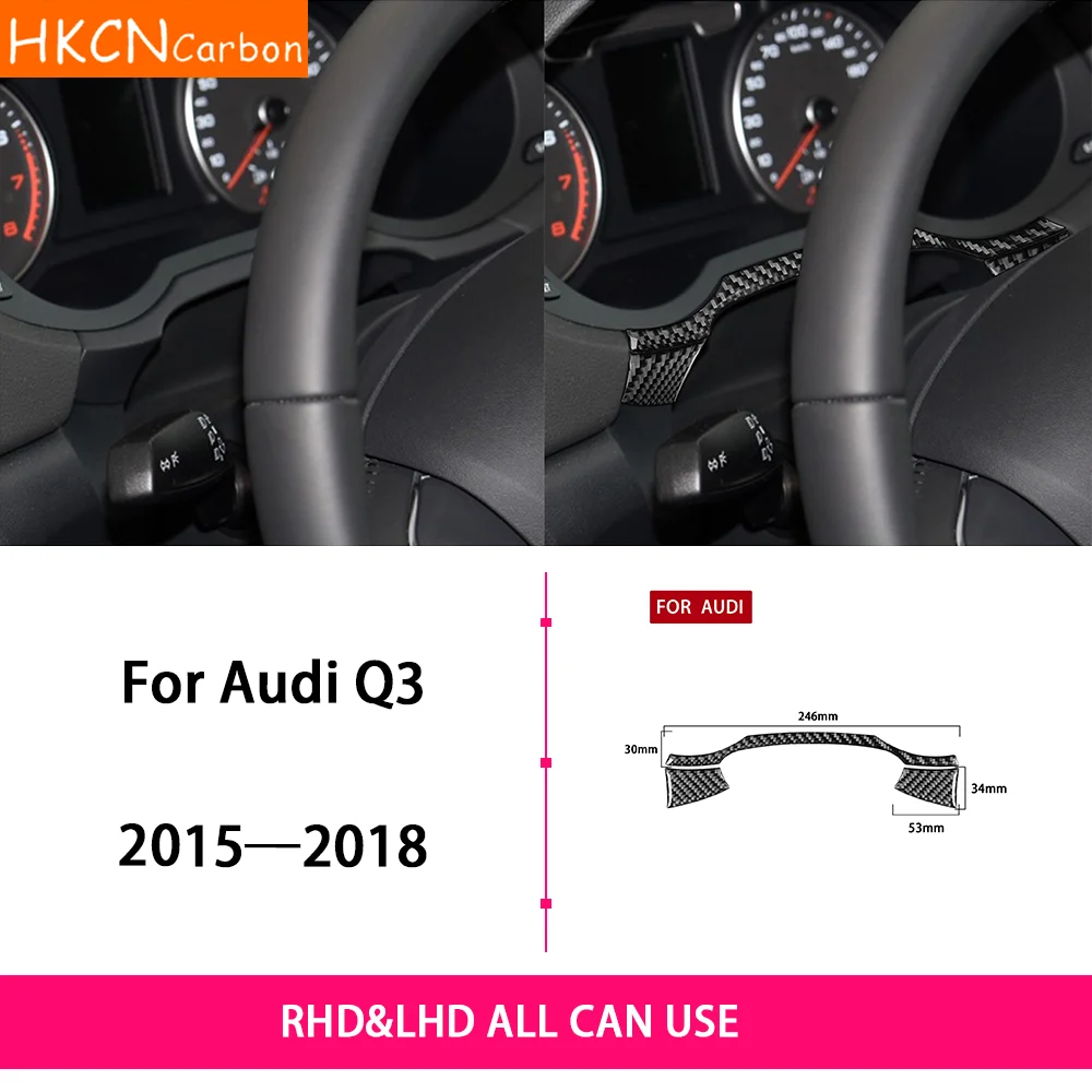 

For Audi Q3 2015—2018 Car Accessories Carbon Fiebr Speedometer Dashboard Buttom Strip Paenl Cover Trim Sticker Modification