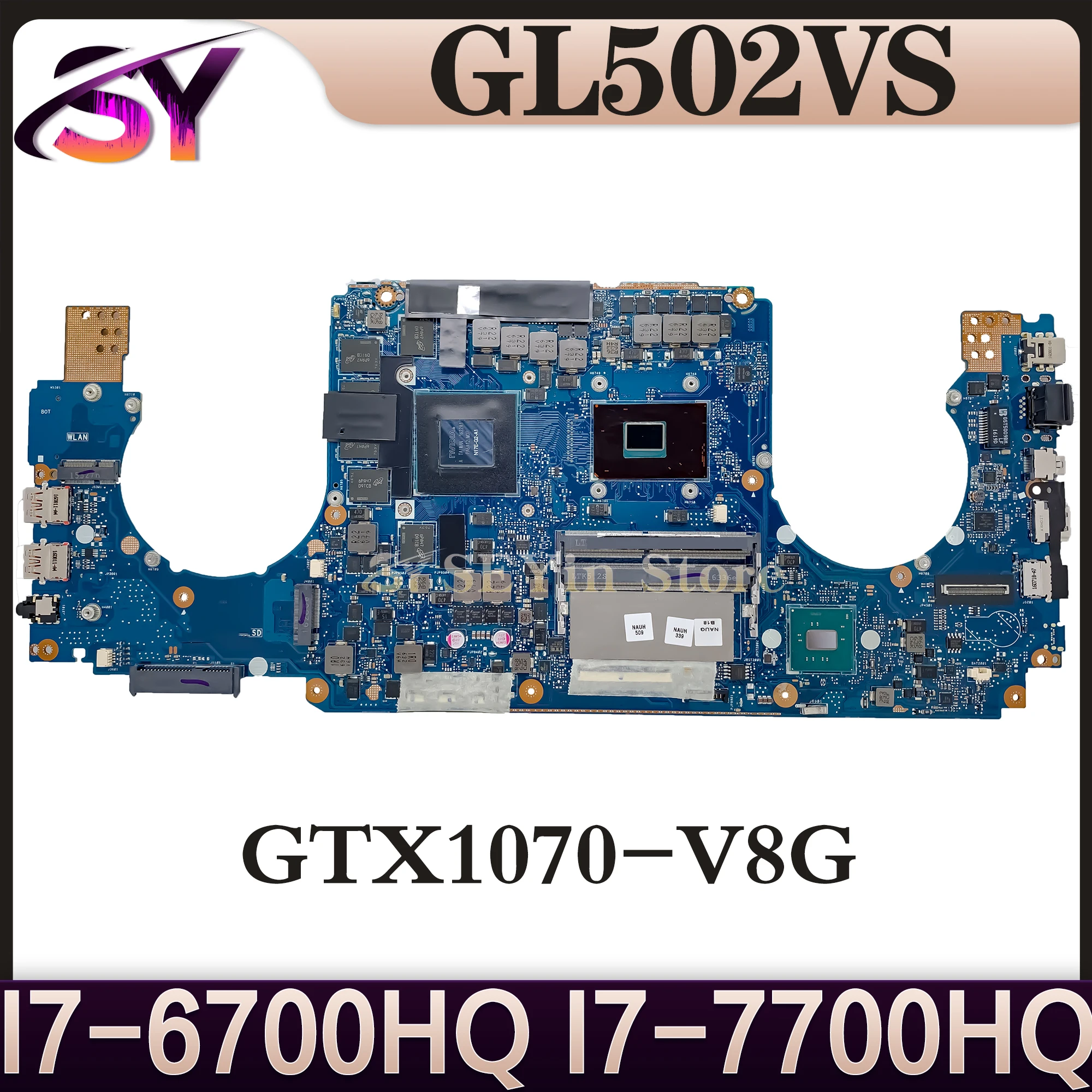 

GL502VS Mainboard For ASUS ROG Strix S5VS GL502VSK Laptop Motherboard I7-6700H I7-7700HQ GTX1070-V8G