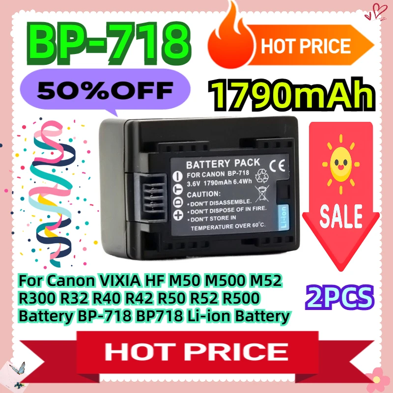 

For Canon VIXIA HF M50 M500 M52 R300 R32 R40 R42 R50 R52 R500 Battery 1790mAh BP-718 BP718 Li-ion Battery