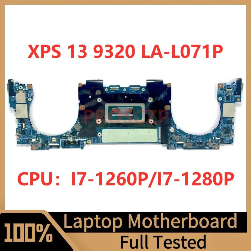 

CN-0V0059 0V0059 CN-0KNXGR 0KNXGR Материнская плата для ноутбука DELL 9320, материнская плата LA-L071P с процессором I7-1260P/I7-1280P, 100% протестировано, хорошо