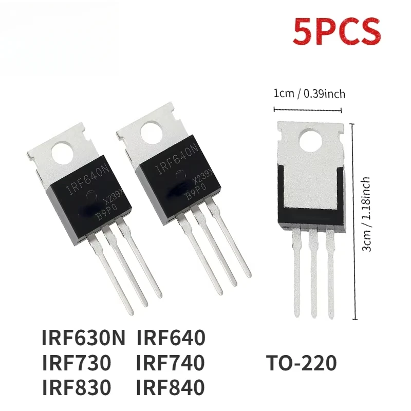 5PCS TO220 MOSFET Transistor IRF630 IRF640 IRF730 IRF740 IRF830 IRF840 TO-220 Transistors IC Kit