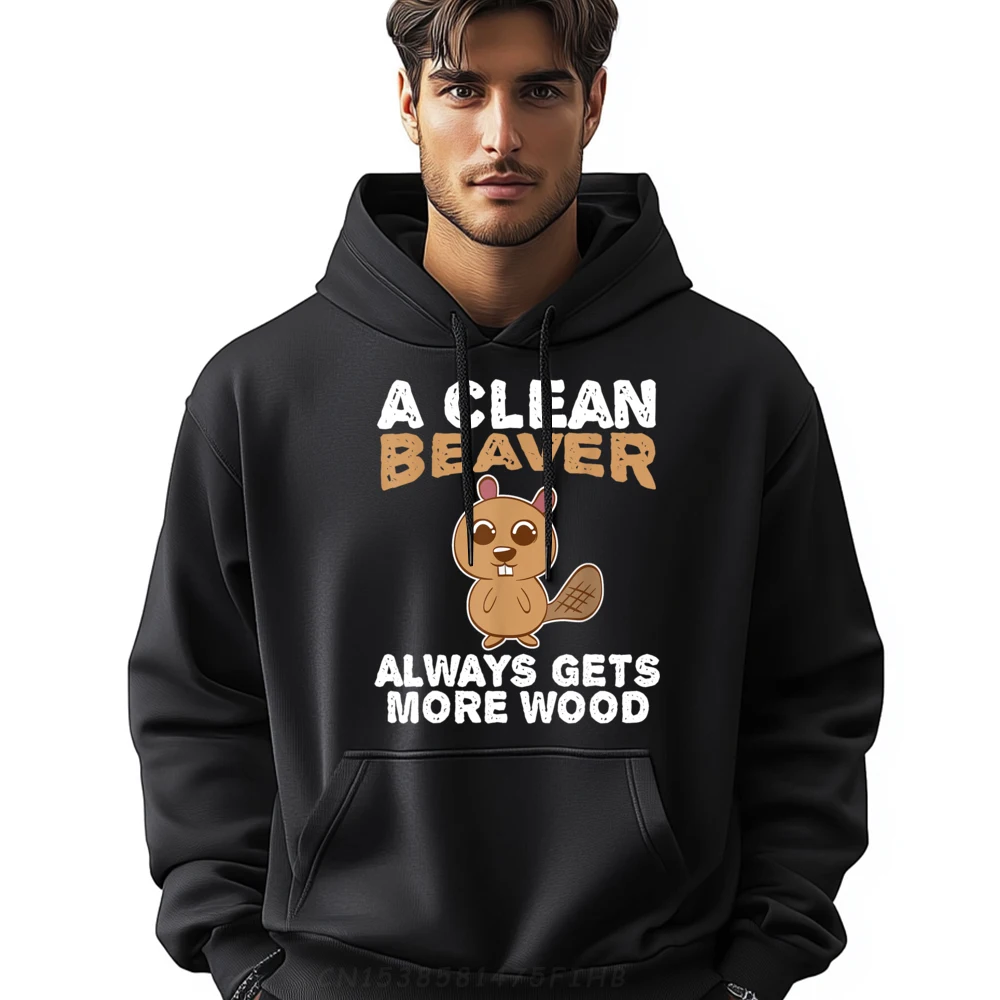 

Dirty Funny Adult Clean Beaver Wood Hoodies Printed Long Sleeve Gift Hoodies Graphic O-Neck Casual Sweatshirt