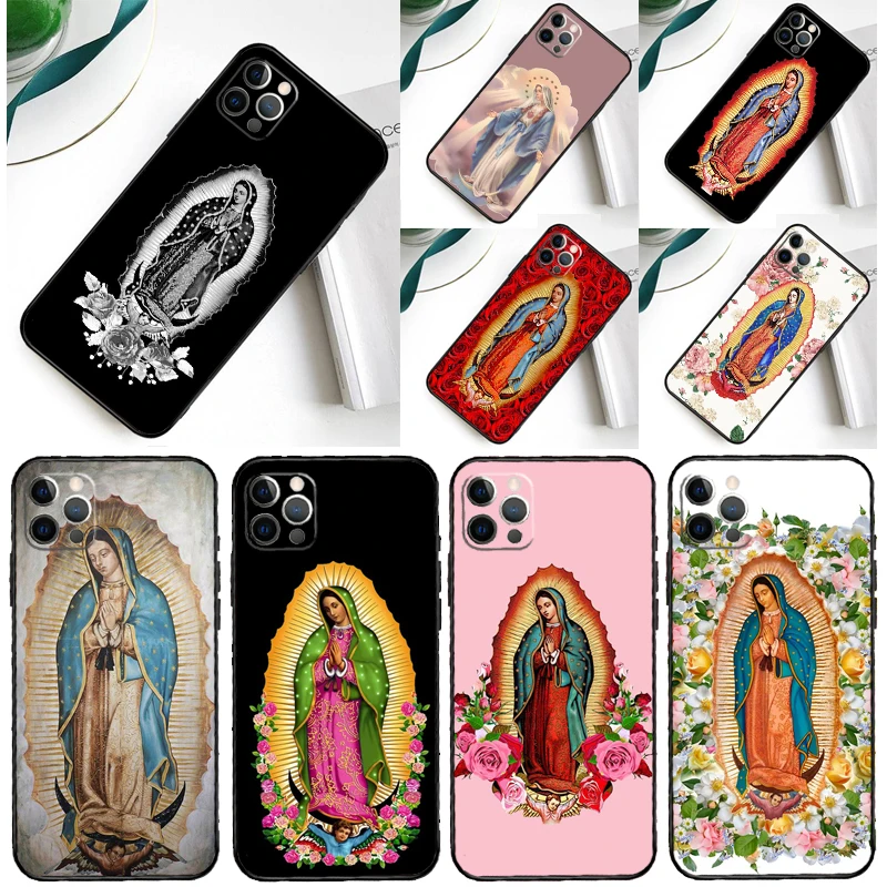 Virgen De Guadalupe Virgin Mary Phone Case For iPhone 15 11 12 13 14 Pro Max Mini X XS Max XR 7 8 Plus SE2 Full Protection Cover