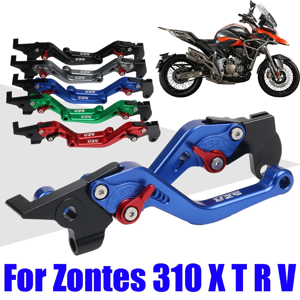 Для Zontes 310 X T R V X310 T310 R310 V310 310X 310R 310 V 310 T ZT310 аксессуары для мотоциклов рычаги тормоза и сцепления ручной тормоз