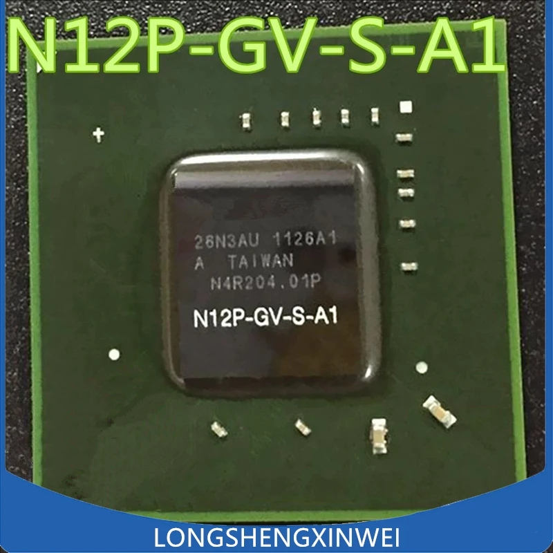 1PCS Original N12P-GV-S-A1 N12P-GV1-A1 BGA IC Chip in Stock New