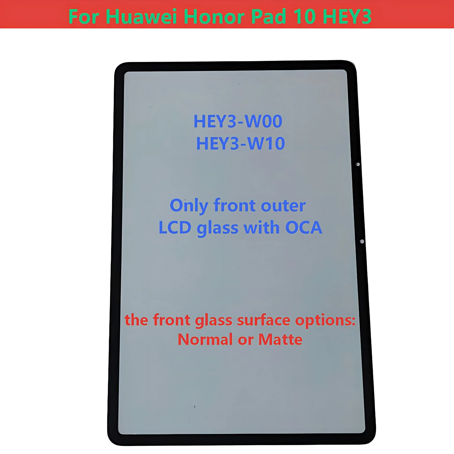 

Для Huawei Honor Pad 10 HEY3-W00 HEY3-W10: Сенсорная панель, внешнее стекло ЖК-дисплея планшета с OCA