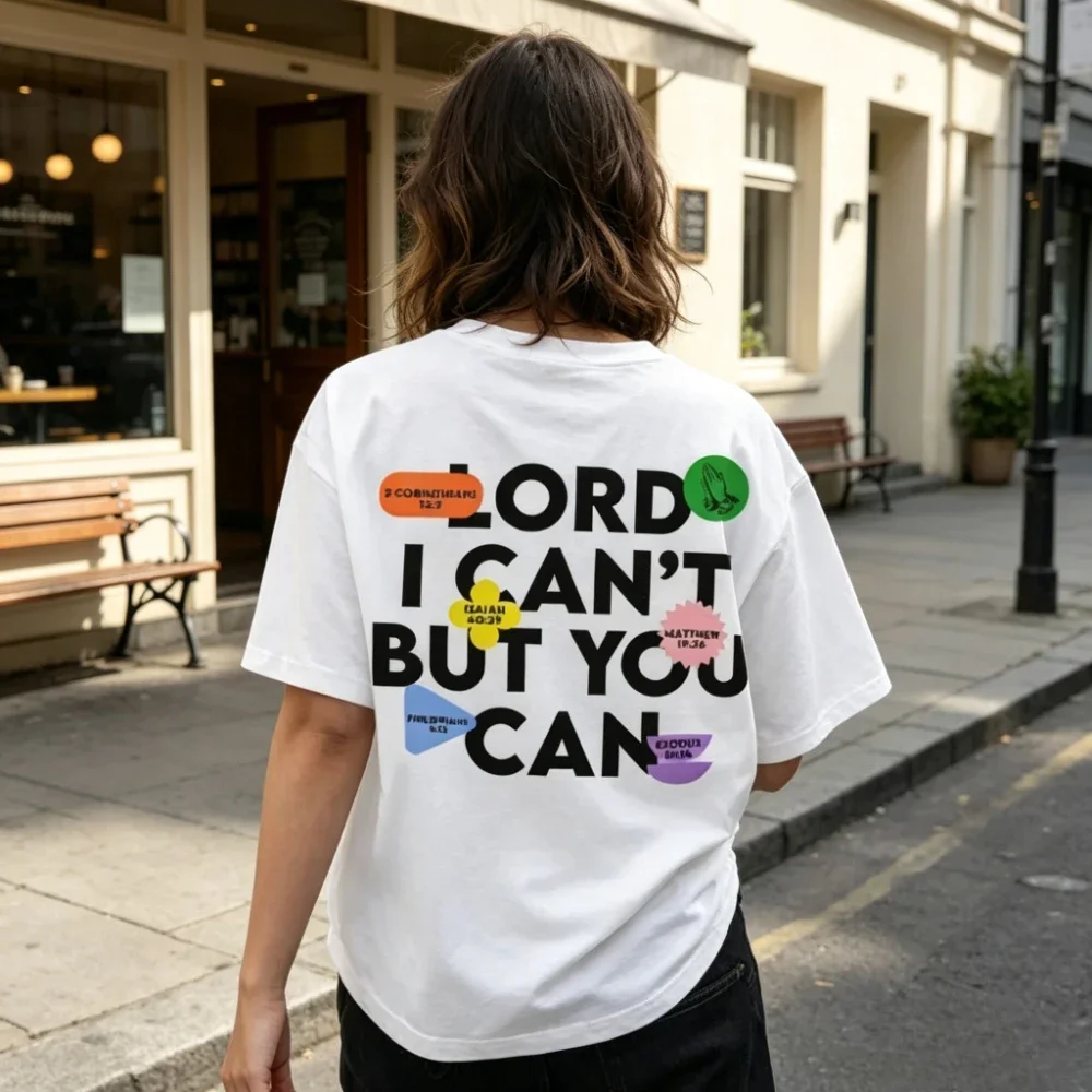 Lord I Can't Bible Verse Letter Print T-Shirt Christian Streetwear Graphic Top Short Sleeve Unisex Tee Women Men Religious Shirt
