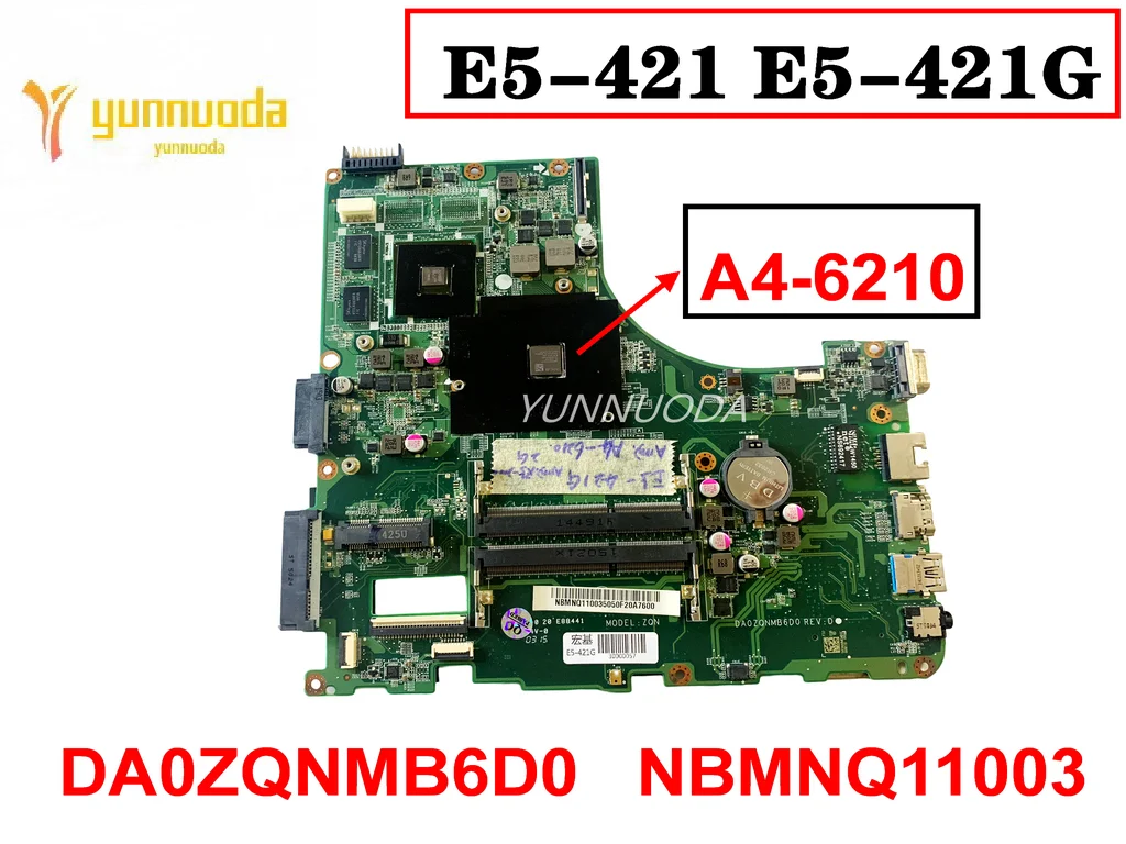 

Original For Acer Aspire E5-421 E5-421G Laptop Motherboard A4-6210 DA0ZQNMB6D0 NBMNQ11003 NB.MNQ11.003 Ddr3 Tested Good Fr