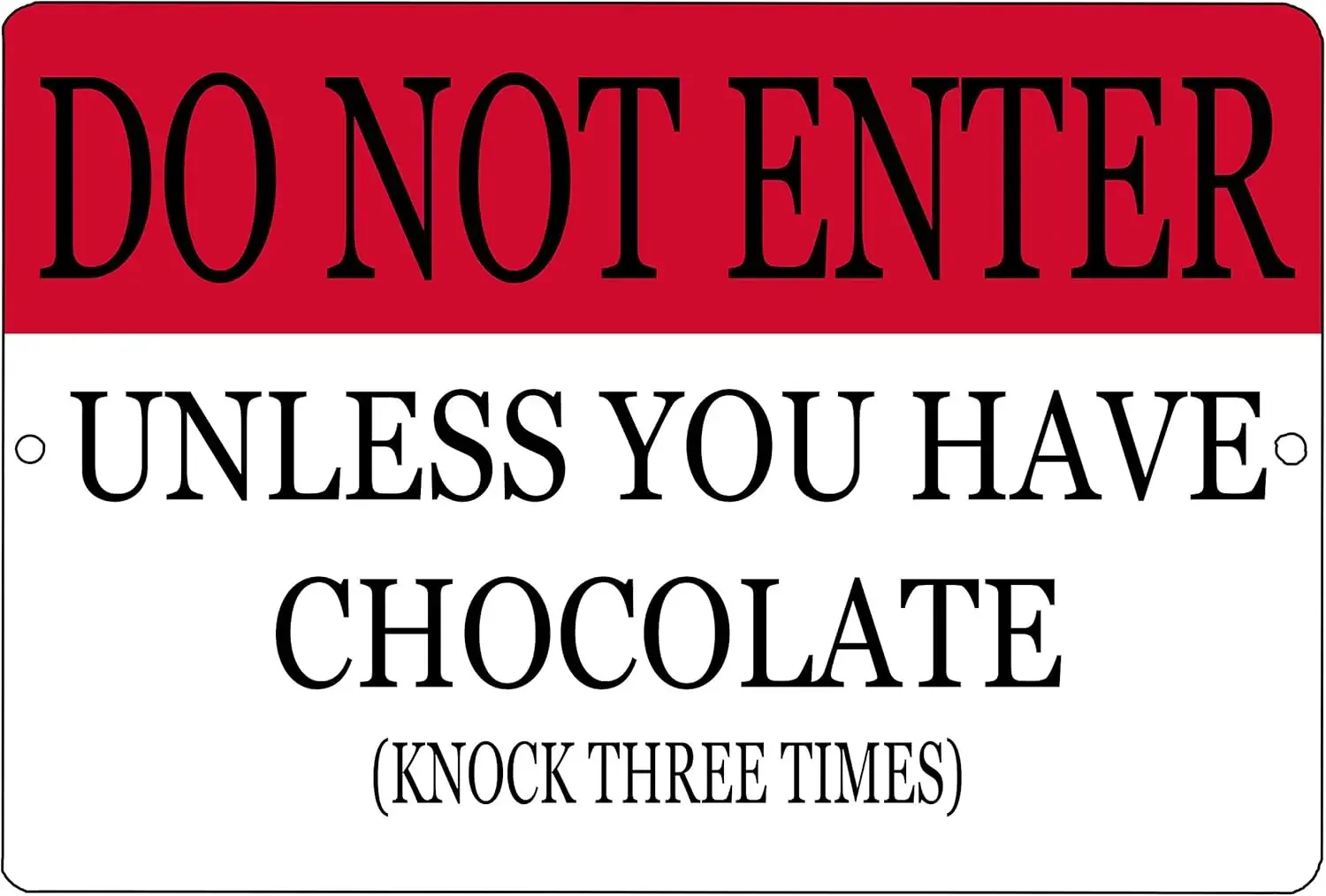 Rogue River Tactical Funny Do Not Enter Unless You Have Chocolate Metal Tin Sign Golf Wall Decor Bar Bedroom