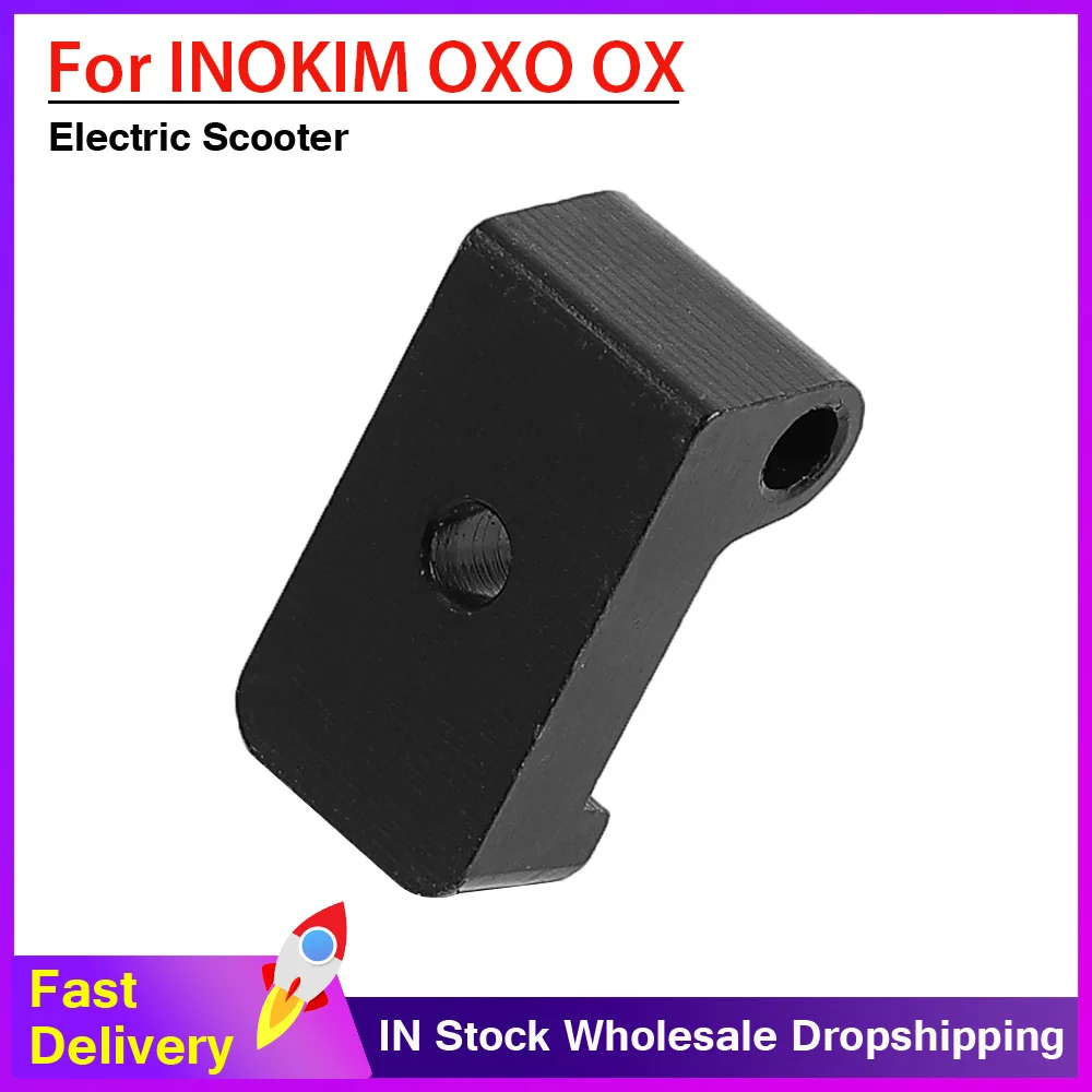 

Buckle Locking Hook for INOKIM OXO OX Electric Scooter Lock Catch Folding System Hasp Spare Parts Accessories
