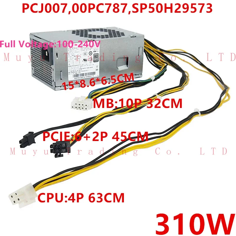 

New original PSU for Lenovo TFX M310 410 610 710 90 h3060 5060 510 b415 10pin 310W power supply pcj007 00pc787 sp50h29573