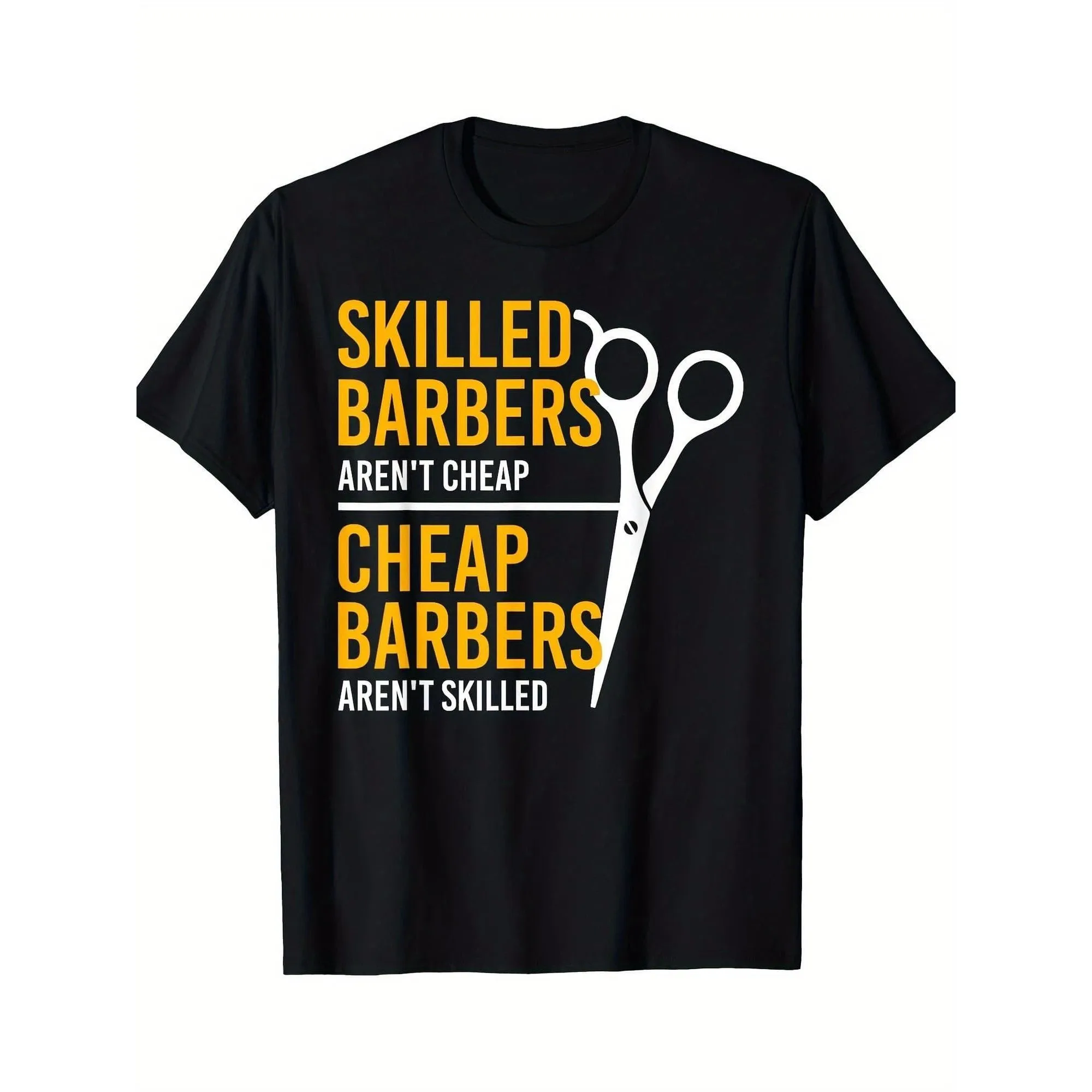 

Skilled Barbers Arent Cheap Slogan Graphic T-Shirt Breathable Cotton Casual Crewneck Tee for Men
