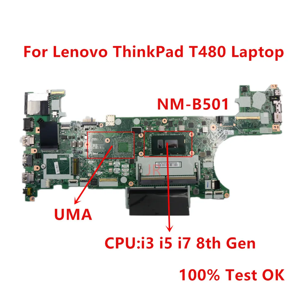 ET480 NM-B501 para Lenovo Thinkpad T480 placa base CPU i3 i5 i7 8th Gen FRU 01YR336 01YU859 prueba de 100% OK