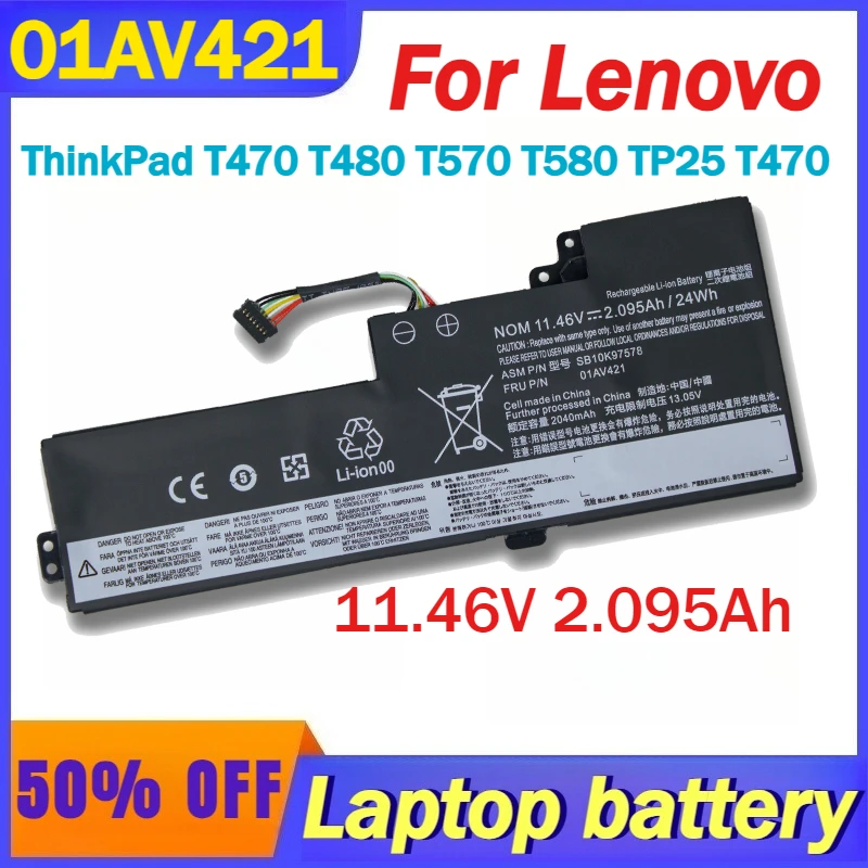 

11.46V 2.095Ah 01AV421 Laptop Battery for Lenovo ThinkPad T470 T480 T570 T580 TP25 T470 T480 01AV420/419 01AV421 01AV489