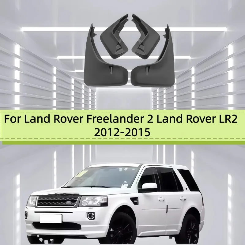 Mudflaps Mudguards Fit For Land Rover Freelander 2 Land Rover LR2 2012-2015 Splash Proof Flaps Wheel Guards Accessories