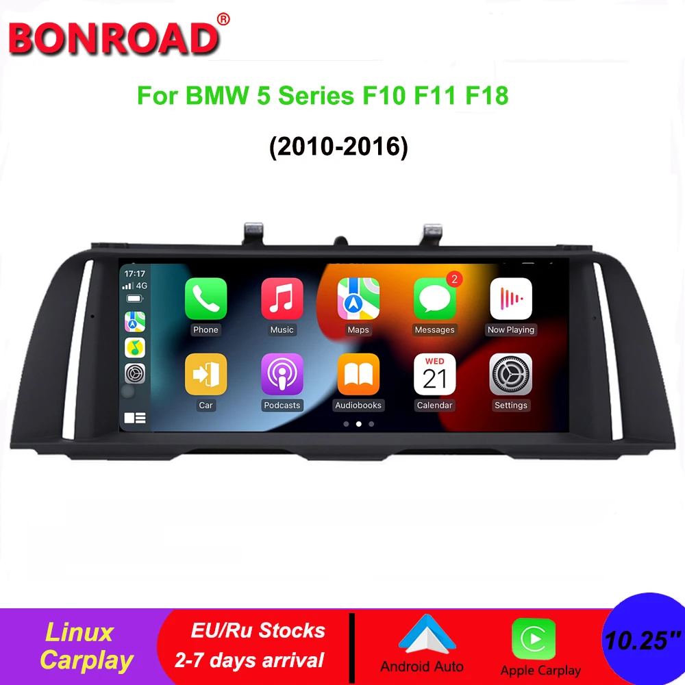 

Bonroad 10,25 ''BMW F10 Linux автомобильный мультимедиа для BMW 5 серии F10 F11 F18 беспроводной Apple CarPlay Android Авто IPS сенсорный экран