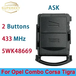 SUPERKEY 2 Buttons Remote Car Key 433Mhz ASK  For Opel Vauxhall Corsa Meriva Combo TIGRA B MERIVA 2001-2006 5WK4 8668