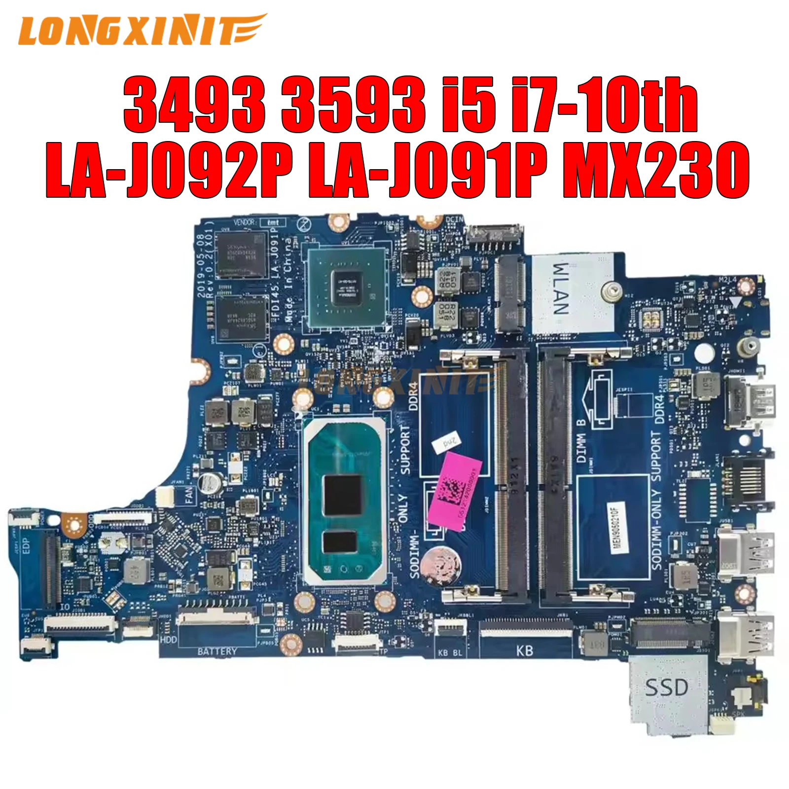 

LA-J091P LA-J092P For Dell Inspiron 3493 3593 5493 5593 Laptop Motherboard CN-035VMP 035VMP.CPU:i5 i7-10th.GPU:MX230 DDR4