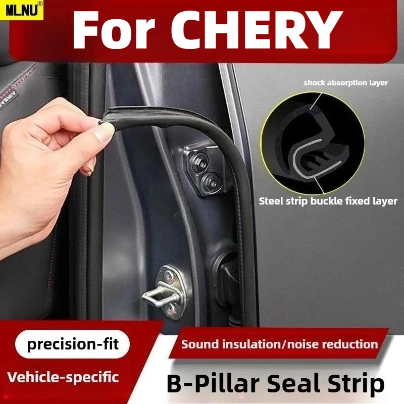 

Accessories For CHERY B Pillar Noise Reduction Seal B 2026/2025,Corrosion Resistant Anti-Pinch&Soundproof&Waterproof 2022-2024