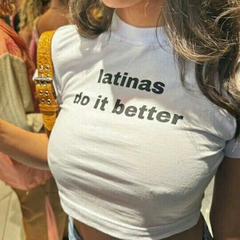 latinas do it better print T-shirt Kawaii Y2K Tops Women's Short sleeve Crop Tops Harajuku Vintage Baby Tees Latin Female Tees