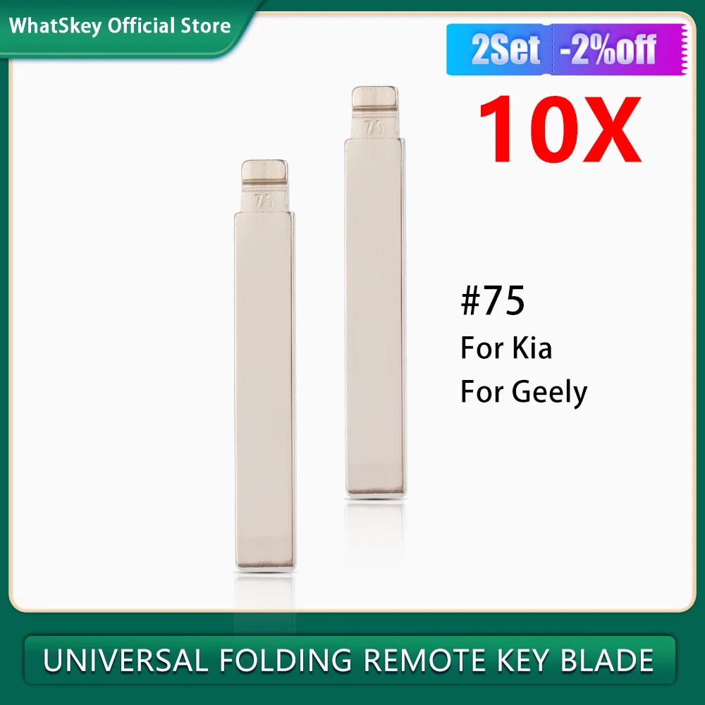 10Pcs/Lot #75 Metal Blank Uncut Flip Folding KD Remote Car NO.75 Key Blade For Geely Panda For Kia New Sorento K2