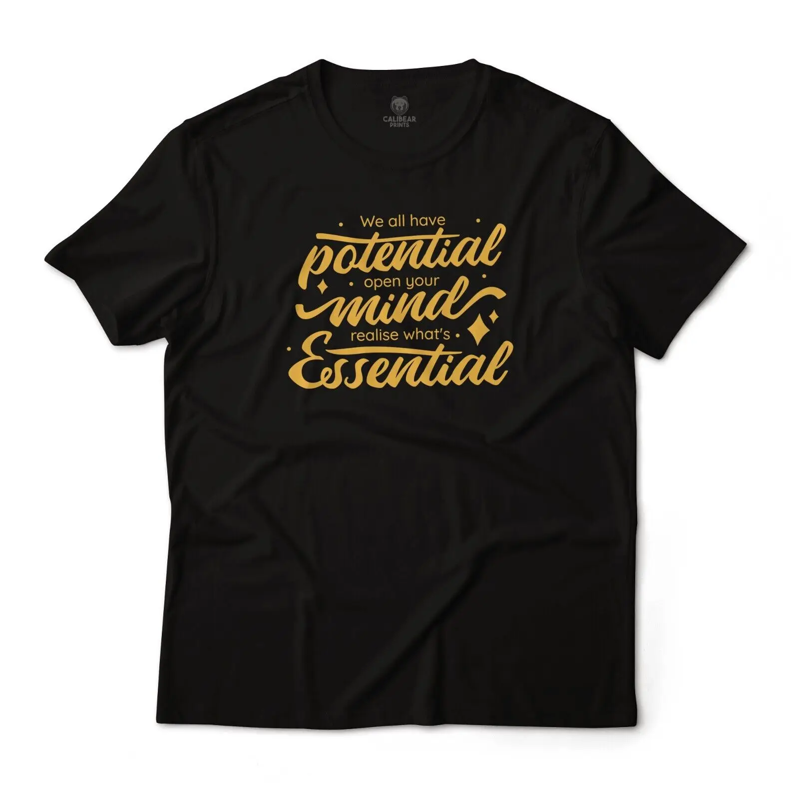 We All Have Potential Motivational Graphic T-Shirt Unisex Lightweight Cotton Tee