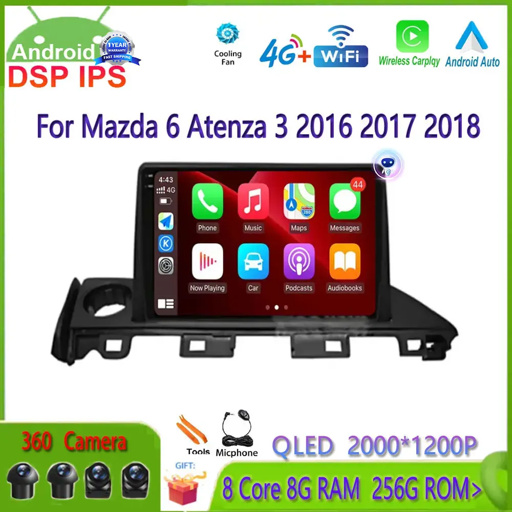 9 Inch Android 14 Car Radio For Mazda 6 Atenza 3 2016 2017 2018 GPS Navigation 4G Lte  WIFI Video BT Carplay DSP Player No DVD