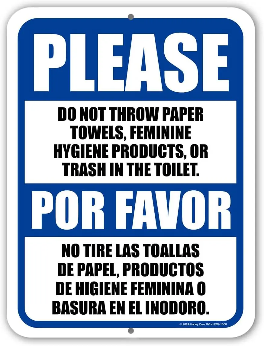 Do Not Throw Paper Towels Feminine Hygiene Products in Toilet, English Spanish ESPA?ol Bilingual SignsTin Sign 8X12 Inches